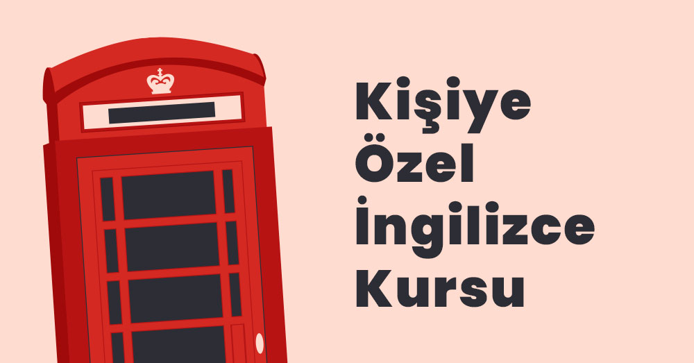 Mersin Kişiye Özel Birebir İngilizce Dersi