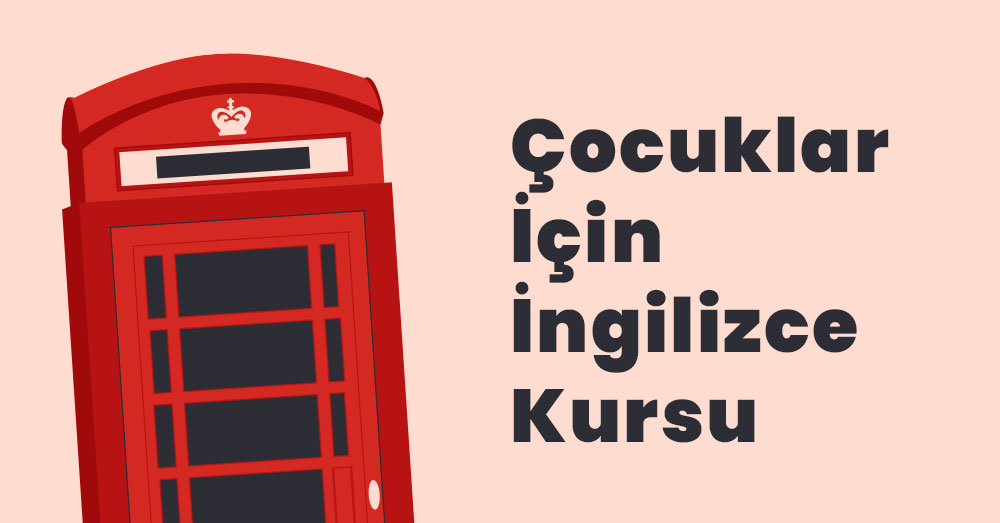 Mersin Çocuklar İçin İngilizce Kursu (Junior)